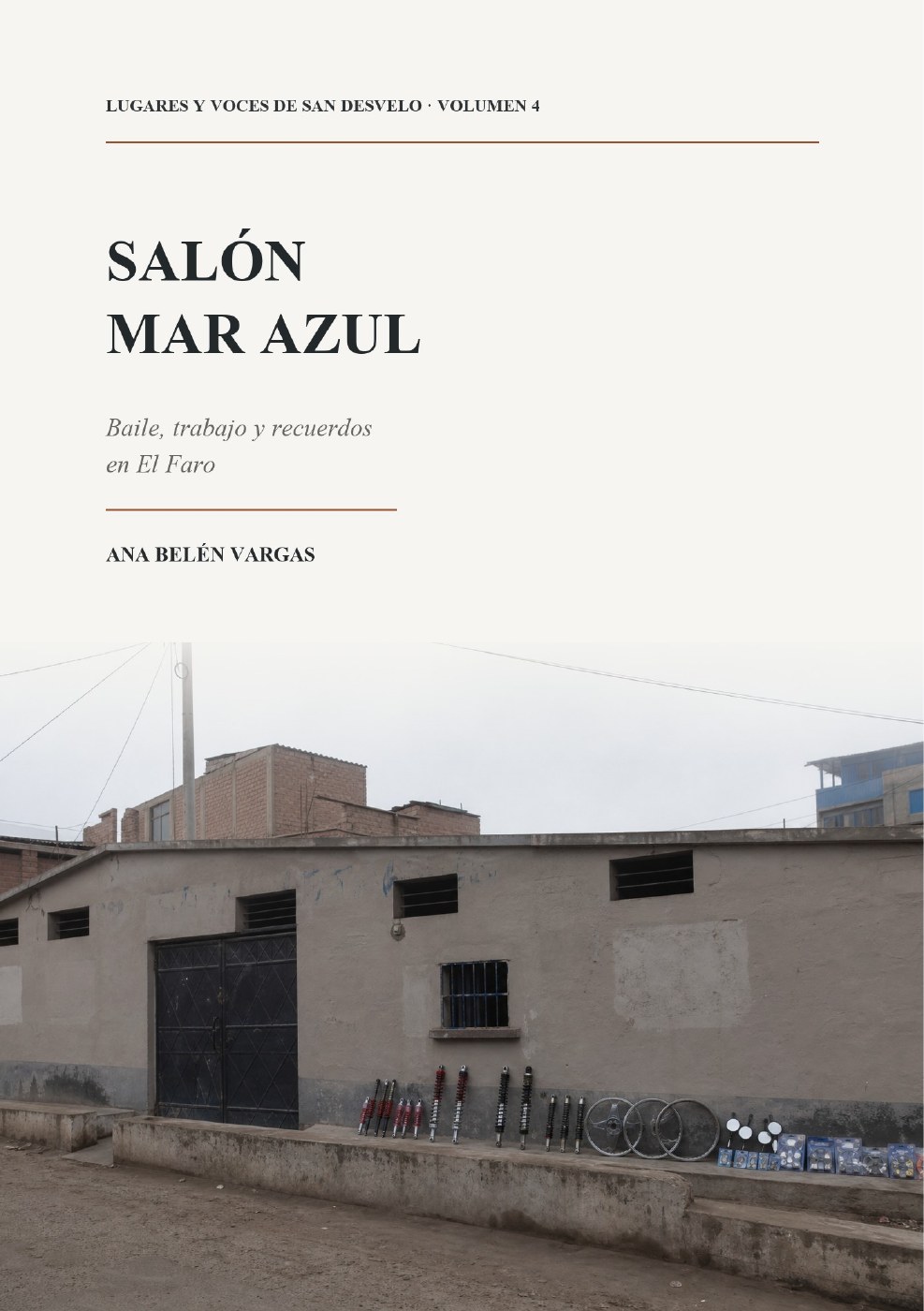 Salón Mar Azul – Baile, trabajo y recuerdos en El Faro — cubierta del libro
